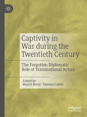 cover image of Captivity in War during the Twentieth Century